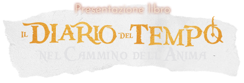 Il Diario del Tempo: nel Cammino dell'anima
